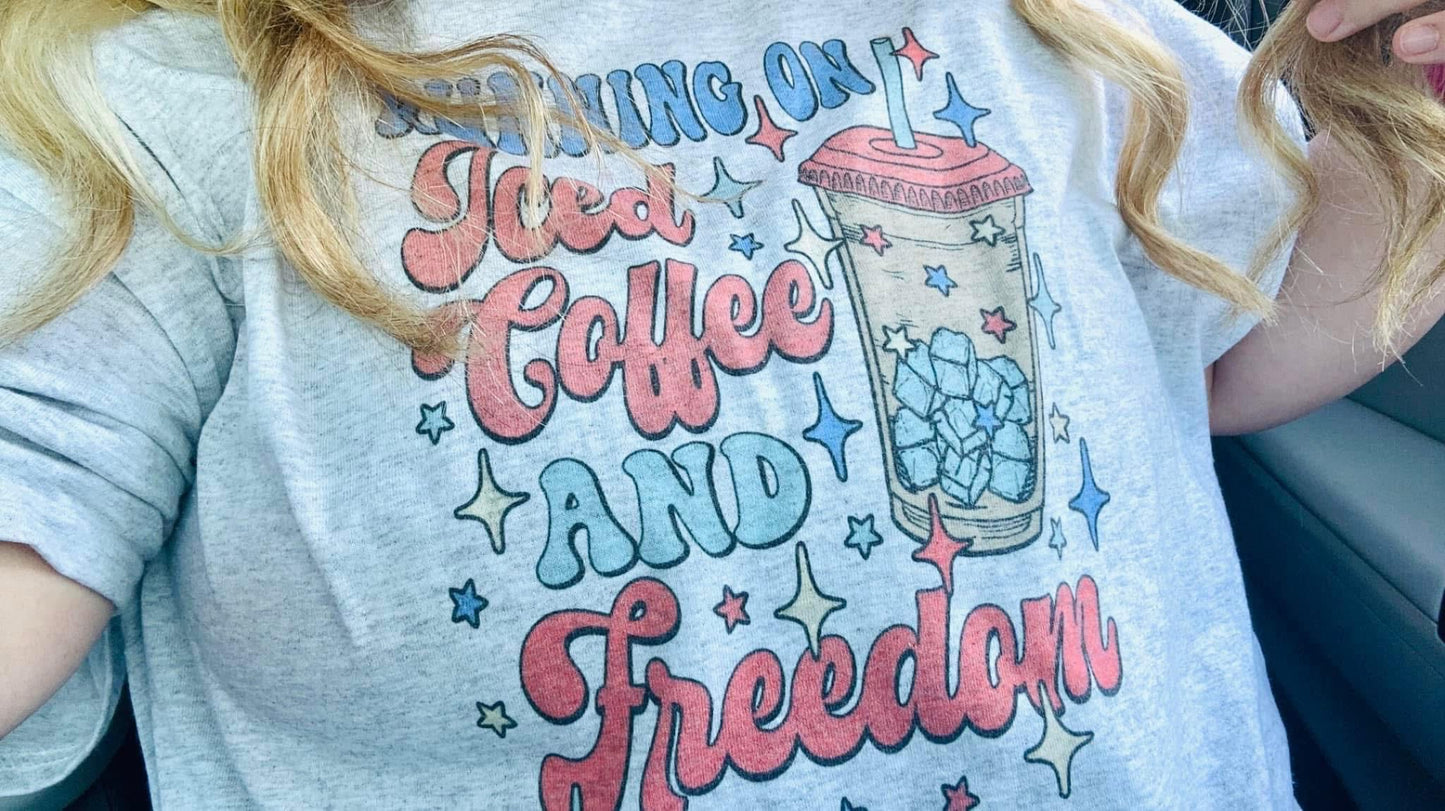 ICED COFFEE AND FREEDOM