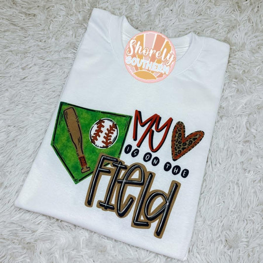 My Heart Is On The Field