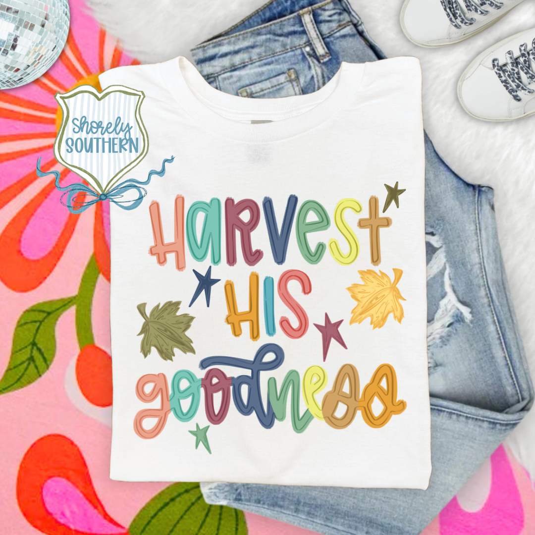 Harvest His Goodness